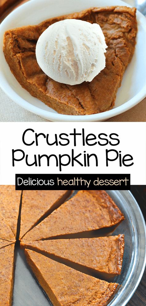 Crustless Pumpkin Pie Recipe, Vegan Pumpkin Pie Recipe, Pumpkin Puree Recipes, Crustless Pumpkin Pie, Pumpkin Recipes Healthy, Pumpkin Recipes Easy, Recipe Pumpkin, Pie Pumpkin, Vegan Pumpkin Pie