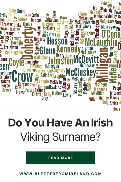 Irish Surnames Family Names Ireland, Scottish Surnames, Scottish Baby Names, Last Name Ideas, Irish Last Names, Viking Ancestry, Ireland 2023, Family History Quotes, Irish Surnames