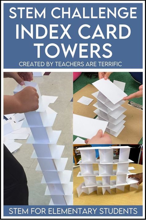 The Best STEM Tower Ever - Easy-Prep Index Cards - Teachers are Terrific Stem Towers, Card Tower, Easy Stem, Stem Classes, Engineering Activities, Engineering Design Process, Stem Challenge, Index Card, Science Activities For Kids