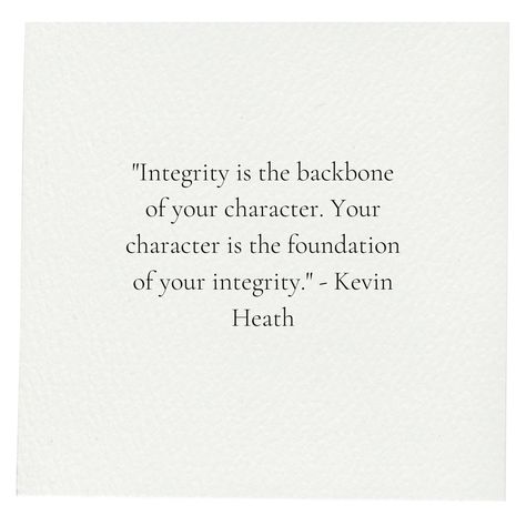 Live With Integrity Quotes, Quotes On Integrity, Quotes About Integrity, Integrity Quotes Character, What Is Integrity, Quotes Integrity, Generosity Quotes, Impact Quotes, Integrity Quotes