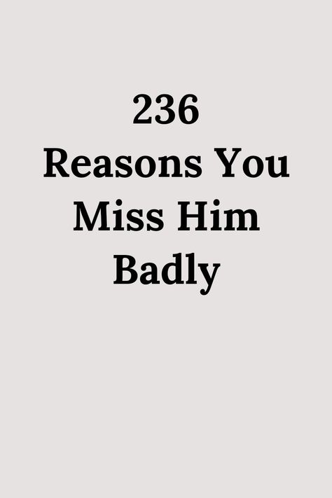 I Miss You Quotes, Missing You Quotes, Missing Someone, Miss Him, Missing Him, Tiny Things, Love Advice, I Miss Him, Relationships Love