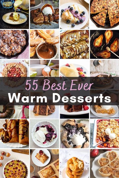 Collage of the best ever warm dessert recipe ideas, including puddings, warm cakes, galettes, cobblers, crumbles, crisps, pies, tarts, pastries and more! Hot Puddings Desserts, Quick Hot Desserts Easy Recipes, The Country Cook Recipes Desserts, Desserts For Sunday Dinner, Winter Sweets Ideas, Easy Hot Dessert Recipes, Hot Desserts Easy, Warm Christmas Desserts, Desserts For Cold Weather