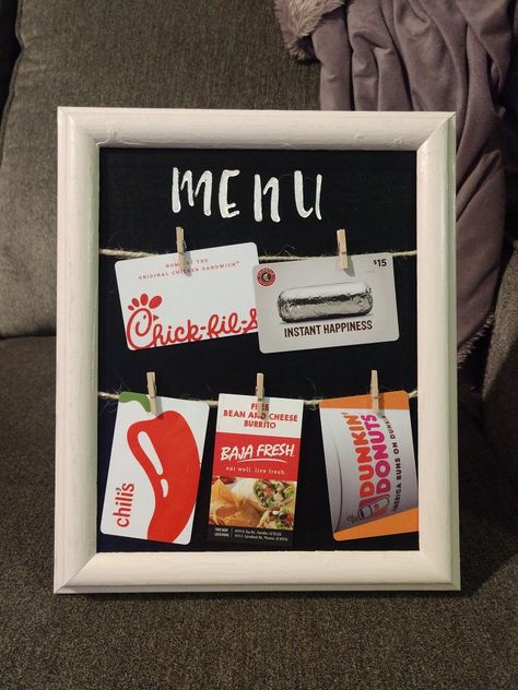 Created a gift card menu board from old photo frame. Creative Gift Card Presentation For Teacher, Workout Gift Basket For Men, Cute Way To Display Gift Cards, In N Out Gift Card Ideas, Fast Food Gift Card Basket, Gift Card Picture Frame Idea, Mil Birthday Gift, Gift Card Gift Ideas Christmas, Gift Card Gift Basket