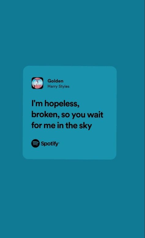 sad lyrics Golden Harry Styles Lyrics, Santa Board, Harry Styles Lyrics, Real Aesthetic, Style Lyrics, Harry Styles Songs, Harry Styles Golden, Spotify Lyrics, Favorite Lyrics