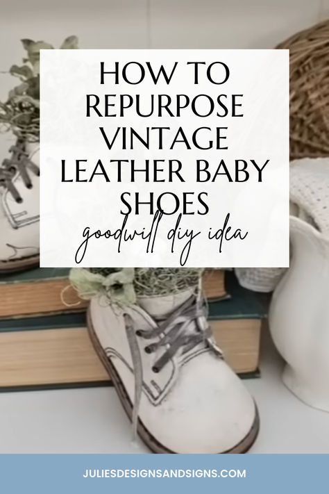 how to repurpose vintage leather baby shoes - goodwill diy idea Goodwill Diy, Bronze Baby Shoes, Diy Fall Ideas, Diy Projects For Adults, Vintage Upcycle, White Baby Shoes, Shoe Ornaments, Diy Sneakers, Diy Projects To Sell