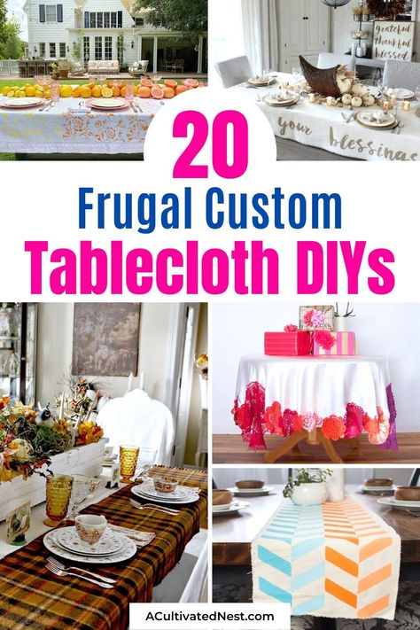 20 Frugal Custom Tablecloth DIYs- You can create the perfect tablescape on a budget with these frugal custom tablecloth DIYs! There are so many great ideas for different holidays and seasons! | #sewingProjects #diyProjects #tablescape #DIYs #ACultivatedNest Easy Tablecloth Ideas, Alternative Table Cloth Ideas, Easy Table Cloth Ideas, Table Cloth Alternatives, Tablecloth Ideas Party, Diy Round Tablecloth, Table Cloths Ideas For Home, Decorating With Tablecloths, Tables With Tablecloths