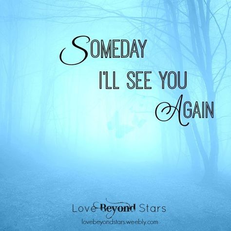 "God made this whole world round And maybe it's that way So the paths we go down Yeah I will cross again some day And someday I'll See you when I see you... And I hope it's some day soon🎶" I really do hope it's someday soon, babygirl. Quotes About Missing, Isaiah 3, Missing Mom, Missing My Husband, Heart Aches, Missing My Son, Miss My Mom, Miss You Dad, Miss You Mom