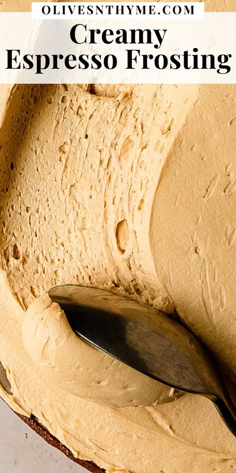 Coffee Cream Filling For Cake, Espresso Icing Recipe, Chocolate Espresso Frosting, Coffee Flavor Cake Recipes, Coffee Icing Recipe Easy, Coffee Icing Recipe Frostings, Coffee Cake Icing, Butter Cream Flavors, Chocolate Coffee Icing