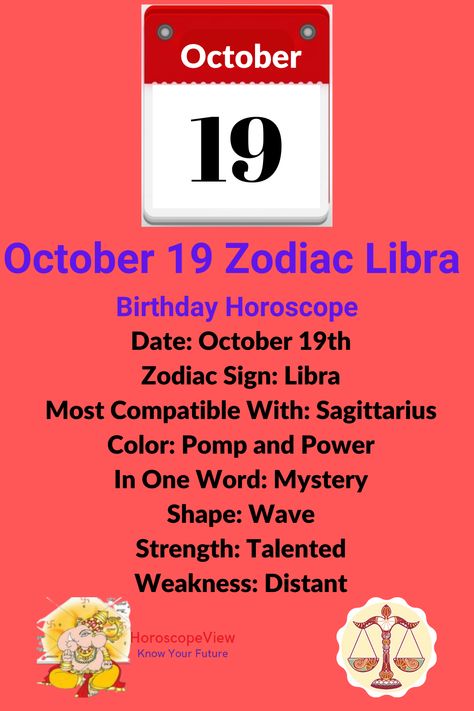 October 19 Zodiac Sign Libra Zodiac Sign For October, Positive And Negative Traits, October Libra, Birthday Personality, Know Your Future, October Zodiac, Birthday Horoscope, Horoscope Dates, Libra Birthday