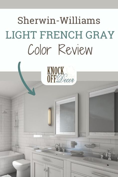 SW-Light-French-Gray-pin Sw Light French Gray Cabinets, Light French Gray Bedroom, Light French Gray Cabinets, Light French Gray Sherwin Williams, Sw Light French Gray, French Gray Paint, Sherwin Williams Light French Gray, Light French Grey, Gray Paint Colors Sherwin Williams