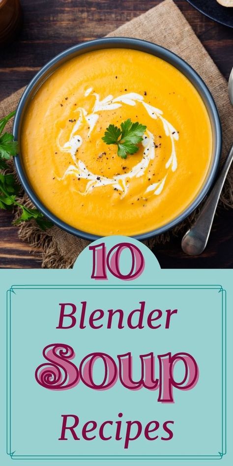 You'll find that you will love these blender soup recipes! Tip Junkie has found 10 soup recipes that you can make in your blender and making blender soups may be your new favorite way to make soup. Discover more great ideas on tipjunkie.com Soups Using Immersion Blender, Emerson Blender Soups, Blendtec Recipes Soup, Emulsion Blender Soups, Soup Recipes With Immersion Blender, Heated Blender Recipes, Immersion Blender Recipes Soup Healthy, Soups With Immersion Blender, Nutribullet Rx Soup Recipes