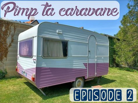 Episode 2 de la série "Pimp ta caravane". On démonte ensemble le contenu de la caravane. Episode 3, Betty Boop, Camping, Couture