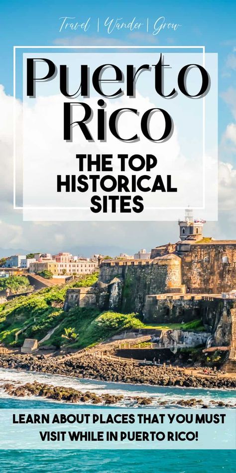 The Top 17 Historical Sites in Puerto Rico - TravelWanderGrow Puerto Rico Must Do, Where To Stay Puerto Rico, Puerto Rico Attractions, Horseback Riding Puerto Rico, El Yunque National Forest, Puerto Rico Landmarks, Latin America Travel, Puerto Rico History, Santa Catalina