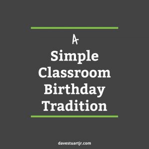 Post Image- Birthday Tradition Simple Classroom, First Day Activities, Classroom Birthday, Birthday Traditions, Ninth Grade, Classroom Calendar, High School Classroom, Birthday Calendar, Teacher Tools