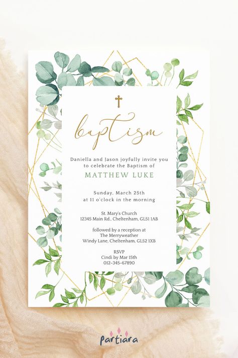 Self-editable 5x7" invite - follow the link for details and free demo! ♦ Easily edit online in your browser then download and print or send digitally ♦ Elegant eucalyptus create this graceful invite for a boy’s or girl’s baptism, celebrating with shades of green and gold ♦ #greenerybaptism #baptismparty #baptisminvitation #baptisminviteboy #greengoldbaptism #baptismprintable #baptismeditableboy #digitalinvitation #baptismdownload #boygirlbaptism Green Gold Decor, Baptism Decorations Boy, Baptism Invitation For Boys, Template Green, Christening Ideas, Girls Party Invitations, Baptism Decorations, Baptism Invitation, Baptism Party