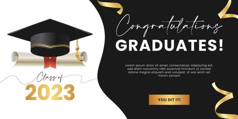 Congratulations graduates banner concept. Class of 2023. University or High school graduation design template for websites, social media, blogs, greeting cards or party invitation. Graduation Invitation Cards, Graduation Design, Class Of 2023, Congratulations Graduate, Wall Designs, Invitation Card Design, High School Graduation, Blog Social Media, School Graduation