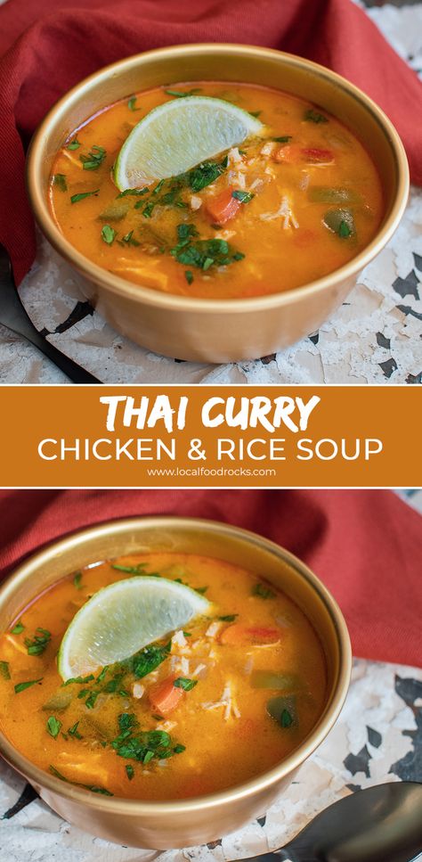 Spicy Thai Chicken Soup, Thai Chicken Curry Soup, Leftover Roast Chicken, Curry And Rice, Chicken Curry Soup, Food Rocks, Thai Chicken Soup, Curry Chicken And Rice, Thai Chicken Curry