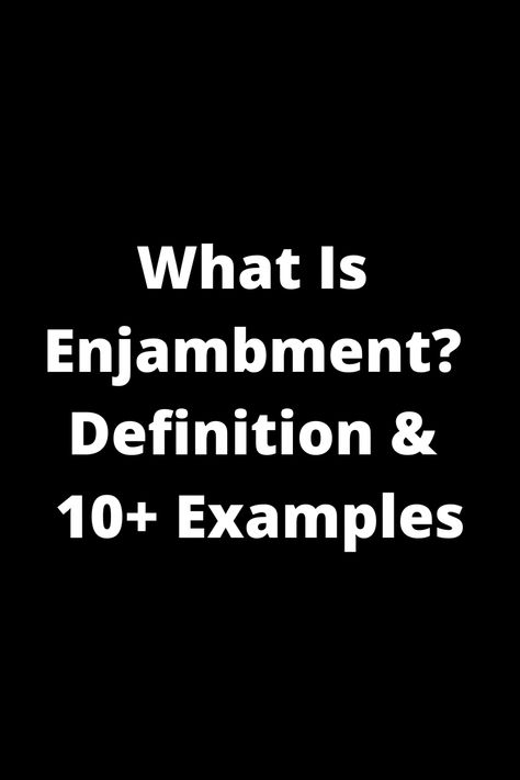 Learn all about enjambment with this comprehensive guide! Explore the definition of enjambment and discover over 10 examples to help you better understand this poetic technique. Enhance your poetry knowledge and writing skills today! Poetic Techniques, Iambic Pentameter, Poetry Analysis, William Carlos Williams, Rhyme Scheme, Forms Of Poetry, Free Verse, Literary Devices, Poetry Lines