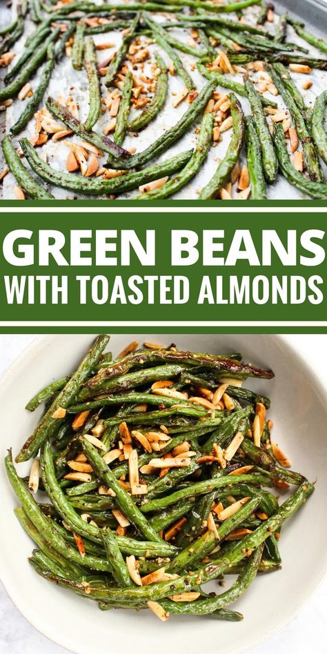 Cream Dory, Green Beans With Almonds, Gluten Free Sides Dishes, Roasted Green Beans, Green Bean Recipes, Favorite Side Dish, Toasted Almonds, Green Bean, Vegetable Sides