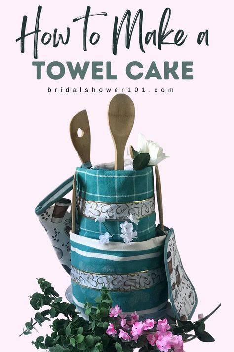 How To Make A Towel Cake DIY Bridal Shower Gift | Bridal Shower 101 Creative Wedding Shower Gifts, Towel Cakes Diy, Dish Towel Cakes, Wedding Shower Gifts Basket, Kitchen Wedding Shower, Kitchen Towel Cakes, Bridal Shower Baskets, Wedding Towel Cakes, Diy Bridal Shower Gifts