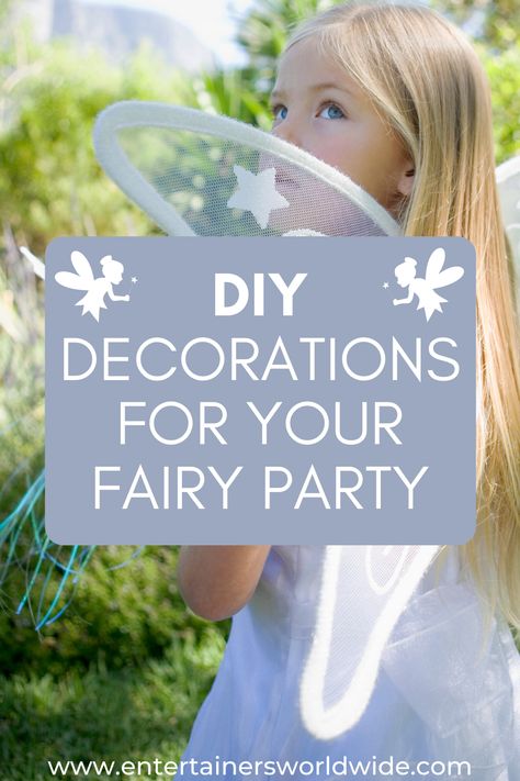 There is nothing so fun as making decorations for your Little One’s Birthday party – the only thing that can make it even better is if those decorations are also crafty projects you can do with your children! What better way to build the excitement on the run up to their party? In fact these decorations are so much fun to make that you can use them as craft projects at any time.  #fairy #party #decorations #craft #diy Diy Fairy Themed Birthday Party, Fairy Party On A Budget, Fairy Party Diy Decorations, Fairy Birthday Party Ideas Decorations Diy, Fairytale Theme Party Decorations Diy, Fairy Garden Signs Diy, Enchanted Fairy Birthday Party Ideas, Diy Fairy Party Ideas, Fairy Party Decorations Diy