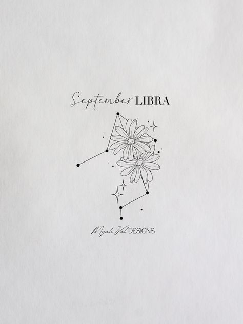 Artist: MyahVal Designs​​​​​​​​​   #digitalart  #artwork #tattooart #floralart #tattoos #floraltattoo #tattooideas #minimalist #tattoodesign #birthflower #birthflowers Libra Tattoo Ideas For Women, Libra Constellation Tattoo, Libra Tattoo, Dibujos Tattoo, Petite Tattoos, Future Tattoos, Tattoo Design, Tattoos For Women, Tatting