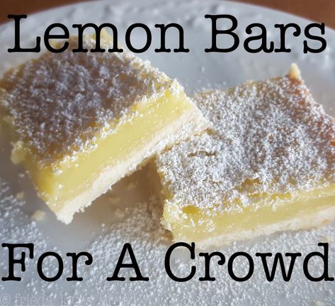 Lucious Lemon Bars, made in a 11x17 pan Lemon Bars For A Crowd, Bars For A Crowd, The Best Lemon Bars, Best Lemon Bars, Dessert Oreo, Lemon Bar, Lemon Bars Recipe, Desserts Keto, Lemon Squares