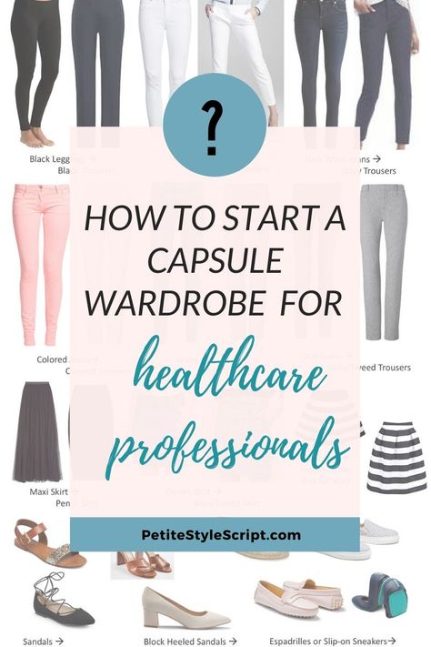 How to Start a Capsule Wardrobe for Healthcare Professionals and Pharmacists. Women in medicine and petite women. How to keep your closet simple and still have pieces to wear to work and on weekends around the house, running errands and feeling comfortable. From scrubs to work pants, dresses and skirts. Grab your free Capsule Wardrobes downloads on PetiteStyleScript.com and 36 Outfit Ideas to wear with Tieks Ballet Flats Doctor Attire Female, Pharmacist Work Outfit, Healthcare Manager Outfit, Physician Outfit Women, Pharmacy School Outfits, Pharmacist Outfit Work Wear, Healthcare Professional Attire, Pharmacy Outfit, Clinical Rotation Outfit