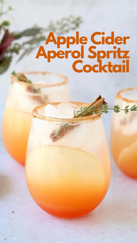 Aperol Spritz Recipe, Apple Cider Cocktail, Spritz Recipe, Spritz Cocktail, Fall Cocktails Recipes, Cider Cocktails, Fall Cocktail, Orange Cocktails, Thanksgiving Cocktails