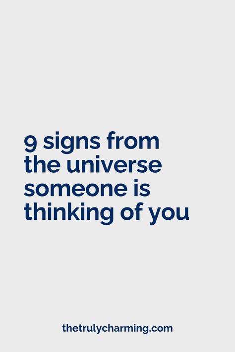 9 Signs from the Universe Someone May Be Thinking of You Your Thoughts Are Not Facts, Signs The Universe Is Trying To Tell You Something, Believe In Universe Quotes, Why Do I Keep Thinking About Him, Think Of You Quotes, Signs Someone Is Thinking About You, Signs Someone Like You, Signs From The Universe Quotes, Where Are You