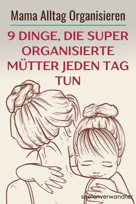 Organisationstalent oder Zauberei? Die 9 Dinge, die super organisierte Mütter täglich tun! Motivation Psychology, Organisation Hacks, Mama Blog, Baby Boom, Organized Mom, Wedding Fans, Mental Training, Super Mom, Baby Hacks