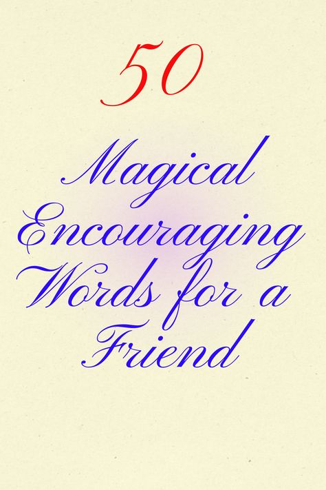 words of encouragement for friend, spiritual words, wise words, true words, spiritual quotes, inspirational messages, uplifting quotes, uplifting quotes for hard time, positive uplifting quotes encouragement, scripture quotes encouraging, encouraging quotes. Encouraging Poems Inspiration, Encourage One Another Ministries, Saying Hello To A Friend, Words Of Comfort Strength Thoughts, Encouraging Notes To Friends, Letters Of Encouragement Friends, Words Of Comfort For A Friend, Words Of Support For A Friend, Words Of Encouragement For A Friend Positivity