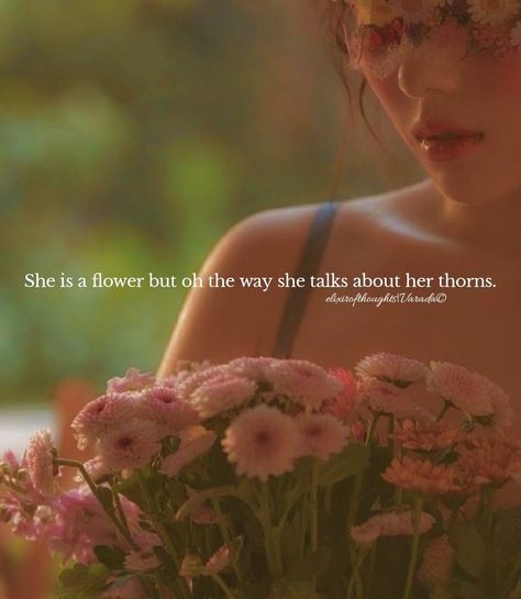 Quotes About Flowers Blooming, Bloom Quotes, Fairytale Photoshoot, Grace Quotes, Magical Quotes, Adorable Quotes, Soul Love Quotes, Word Quotes, Happy Girl Quotes