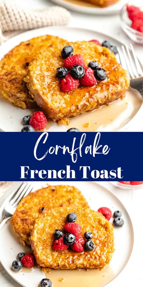 Cornflake French Toast Recipe - I Heart Eating Cornflake Crusted French Toast, French Toast With Corn Flakes, Corn Flake French Toast Recipe, Corn Flake French Toast, Frosted Flakes French Toast, Cornflake French Toast, Funfetti French Toast, Cornflake French Toast Recipe, Breakfest Ideas