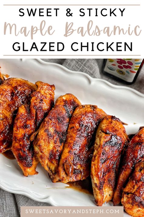 Balsamic Maple Glaze, Maple Glaze Chicken, Maple Grilled Chicken, Maple Glazed Chicken Breast, Maple Chicken Marinade, Balsamic Vinegar Chicken Marinade, How To Use Balsamic Glaze, Maple Sauce For Chicken, Maple Glazed Bacon Chicken Bites