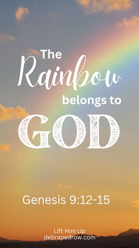 The Rainbow Belongs To God Rainbow Bible, Rain Droplets, Rainbow Promise, Rainbow Quote, Abba Father, Trust In Jesus, God's Promise, Get Closer To God, Christian Devotions