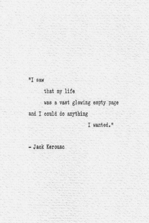 #inspirationalquotes #motivationalmonday #wellnesswednesday #badassquotes #motivational Jack Kerouac quotes; #chaseyourdreams #makeyourdreamsreal Jack Kerouac Quotes, New Adventure Quotes, Typewriter Quotes, Vintage Quotes, Short Poems, Jack Kerouac, Literature Quotes, Badass Quotes, Poem Quotes