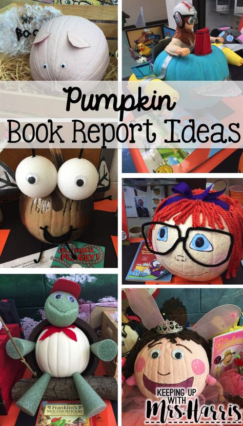 Pumpkin Book Report Ideas - Adorable pumpkin book report ideas for teachers, students, and parents. Book Character Project Ideas, Pumpkin Parade Book Characters, Favorite Book Pumpkin Decorating, Pumpkin Decorating Based On Books, Pumpkins Decorated As Book Characters, Literature Pumpkin Decorating, Classroom Pumpkin Ideas, Pumpkin Characters From Books 1st Grade, Book Character Pumpkins Contest Winners