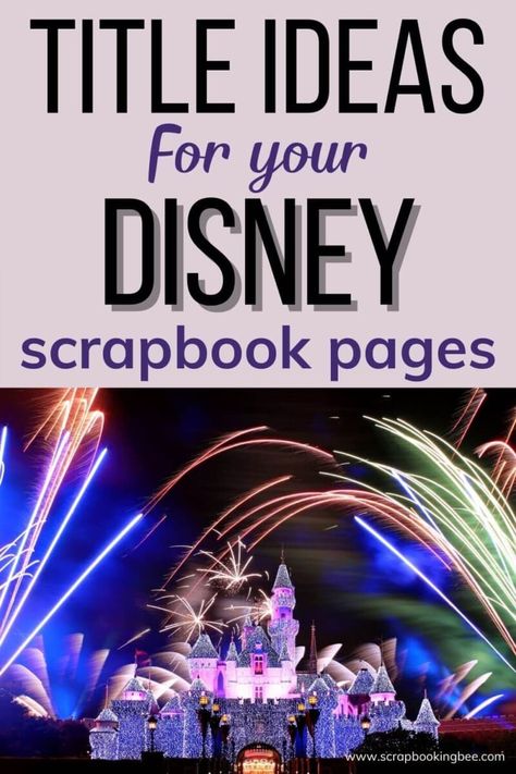 Goofy Scrapbook Layouts, Disney Scrapbooking Ideas, Disney World Scrapbook Ideas, Princess Scrapbook Ideas, Disney Photo Album Ideas, Disney Scrapbook Titles, Disney Layouts Scrapbooking, Scrapbook Disney Ideas, Disney World Scrapbook Layouts