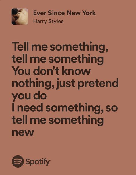 Ever Since New York Harry Styles, Ever Since New York, Style Lyrics, Me Too Lyrics, Just Pretend, Working Late, Know Nothing, Harry Styles, Photo Wall