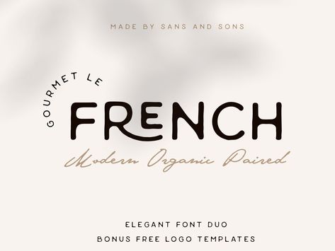 Le French | Modern Elegant Duo by Fonts on Dribbble French Typography Design, French Design Graphic, French Fonts Typography, Organic Fonts Typography, French Branding Design, French Bakery Logo, French Cafe Branding, French Logo Design, Organic Fonts