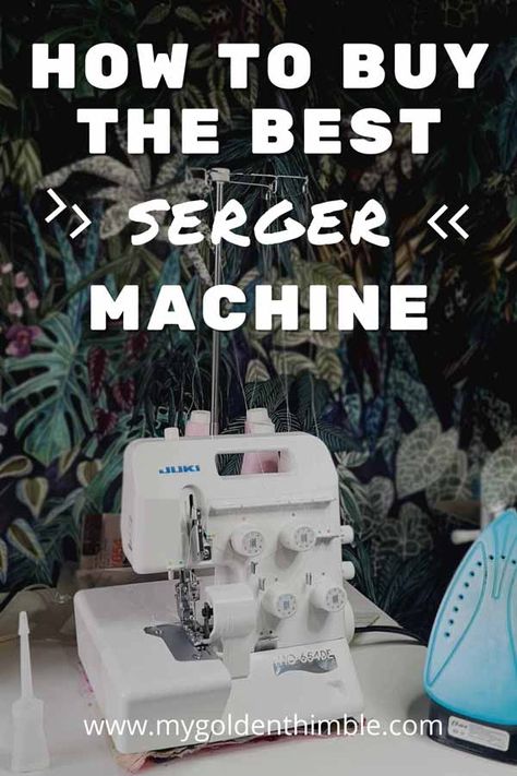 The Indisputable Best Sergers for Beginners in 2022. Overlocker Projects, Quilted Jacket Pattern, Serger Projects, Serger Tips, Overlock Machine, Serger Sewing, Sewing Alterations, Handmade Wardrobe, Top Sewing Pattern