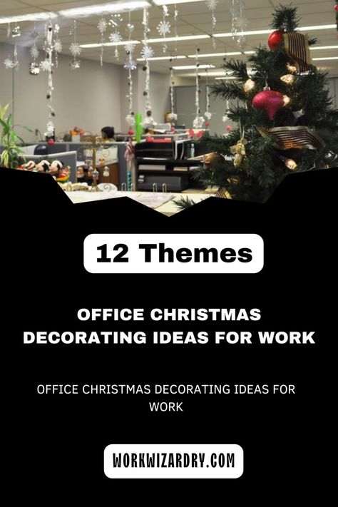 Office Christmas Decorating Ideas For Work: 12 Themes 3 Office Christmas Dinner Decorations, Front Office Holiday Decor, Christmas Decoration Themes Office, Christmas Decor Idea For Office, Work Christmas Decor Ideas, Christmas Office Decorations Diy, Christmas Decor Ideas For Work Party, Christmas Tree In Office, Christmas Work Theme Ideas