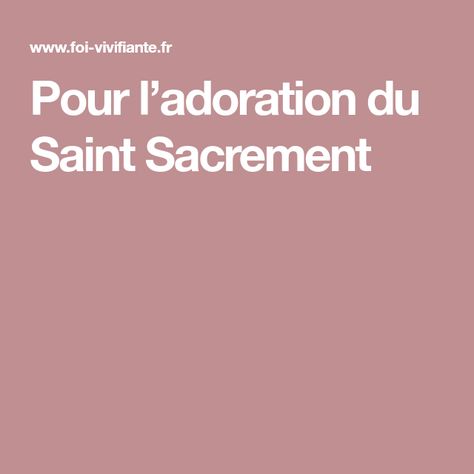 Pour l’adoration du Saint Sacrement Saint Expedite, Martyrdom Of Saint Sebastian, Saint Expedite Prayer, St Silouan The Athonite, Saint Bonaventure