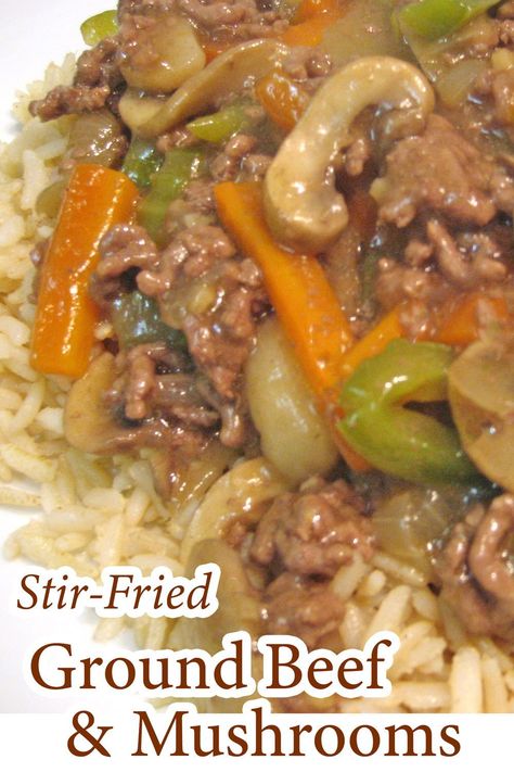 Stir-Fries are usually quick & easy - like this on with Ground Beef, Mushrooms, Carrots & Celery. Serve over rice (or noodles) #stirfries #stirfried #groundbeef #beefmushrooms #easydinners Ground Beef Celery Carrots, Ground Beef Carrots, Ground Beef Mushrooms, Easy Dinner For Two, Beef With Mushroom, Easy Dinners For Two, Celery Recipes, Serve Over Rice, Ground Beef Rice