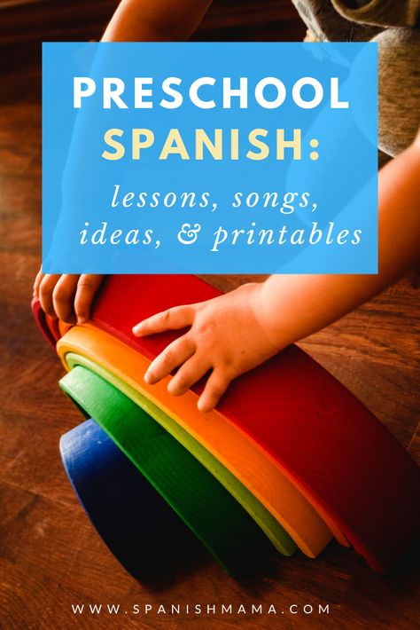 Preschool Spanish Curriculum, Spanish Lessons For Kindergarten, Spanish Class For Kindergarten, Prek Spanish Curriculum, Spanish Lesson Plans For Preschoolers, Spanish Games For Preschool, Prek Bilingual Activities, Spanish Songs For Preschool, Prek Spanish Activities