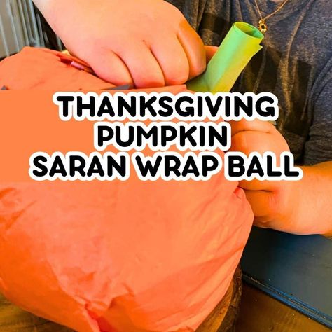 Thanksgiving Saran Wrap Ball Game (Fun Friendsgiving Games) - how to play the plastic wrap ball game for Thanksgiving or fun Friendsgiving activities. Funny group game for holidays and family favorite activity! #friendsgiving #thanksgivinggame #ballgame #groupgame Saran Wrap Ball Game Halloween, Thanksgiving Punch Game, Family Activity For Thanksgiving, Thanksgiving Turkey Hunt Game, Thanksgiving Games Outdoor, Friendsgiving Thankful Activities, Simple Prizes For Games, Activity Days Thanksgiving Ideas, Friendsgiving Crafts For Teens