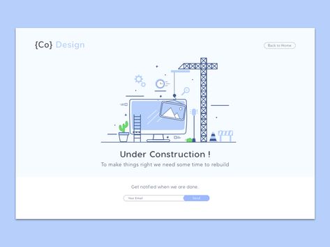 Dribble Shot - Page Under Construction Construction Website Templates, Under Construction Website, Under Construction Theme, Small Illustrations, 8 Logo, Coming Soon Template, Blog Templates, App Design Layout, Graphisme Design