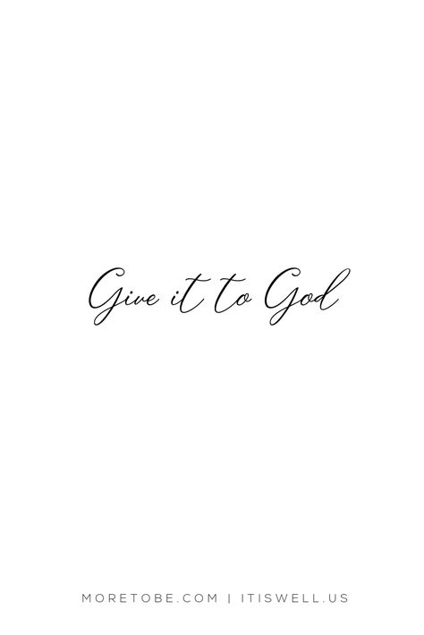 Gods Got You, Give It To God Tattoo, Positive Prayer Quotes, Lord I Need Your Help, Affirmations For Marriage, Serenity Prayer Tattoo, Prayer Boards, Loving An Addict, Bible Tattoos