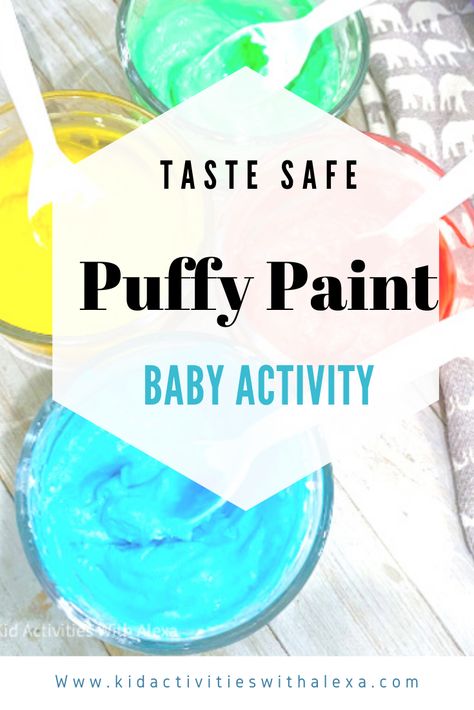 How To Make Edible Puffy Paint - Kid Activities with Alexa How To Make Puffy Paint, Edible Paint For Babies, Edible Activities, 9 Month Old Baby Activities, Puffy Paint Crafts, Puffy Paint Recipe, Edible Sensory Play, Baby Safe Paint, Infant Sensory